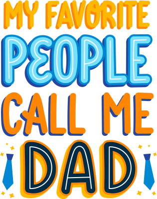 My Favorite People Call Me Dad — с вратовръзки