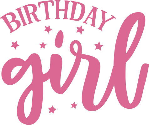 Birthday Girl — розов ръкописен надпис
